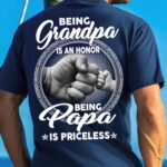 Men’s Being Grandpa Ia An Honor Being Papa Is Priceless Funny Graphic Print Loose Text Letters Cotton Casual T-Shirt