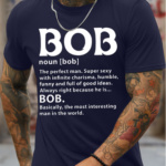 Men’s Funny Bob The Perfect Man Graphic Printing Cotton Text Letters Loose Casual T-Shirt