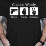 Men’s Funny Choose Wisely Glock Paper Scissors Graphic Printing Casual Loose Text Letters Cotton T-Shirt