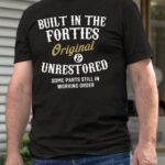 Men’s Funny Text Letters Built In The Forties T-shirt