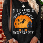 Women’s Not My Circus Not My Monkeys Halloween Party Casual Crew Neck Shirt